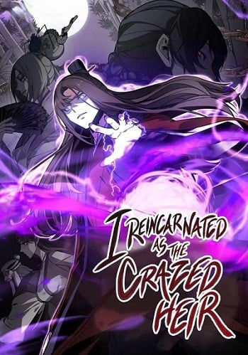 I Reincarnated As The Crazed Heir เกิดอีกทีเป็นว่าที่ประมุขลัทธิมาร